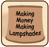 Making Money Making Lampshades